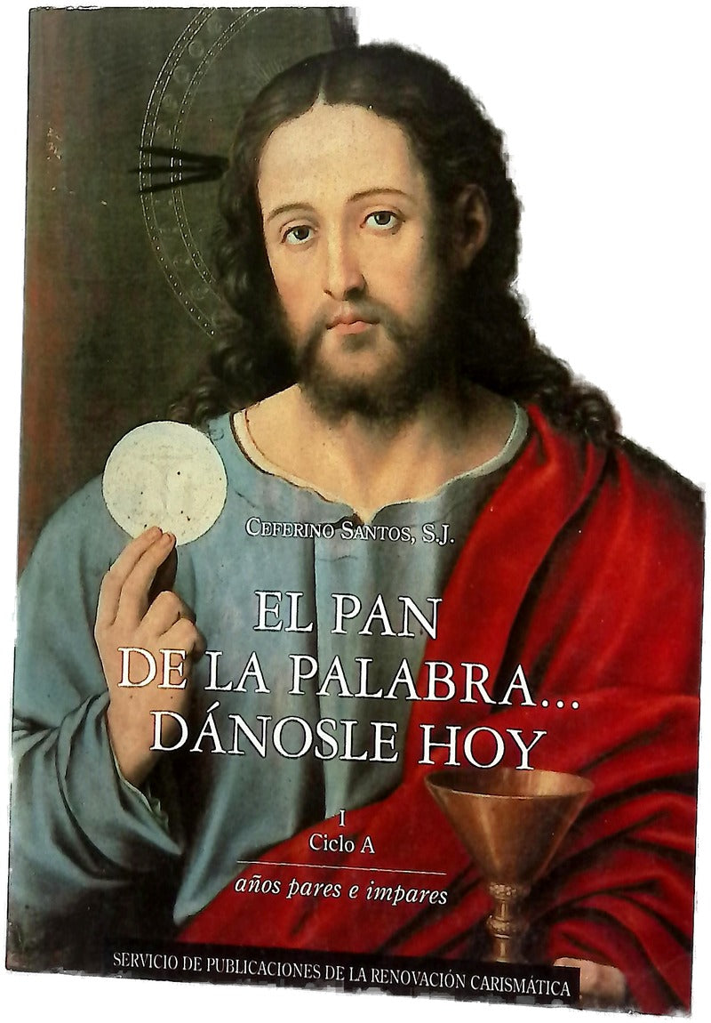 El pan de la palabra-- dánosle hoy