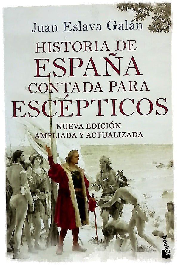 Historia de España contada para escépticos