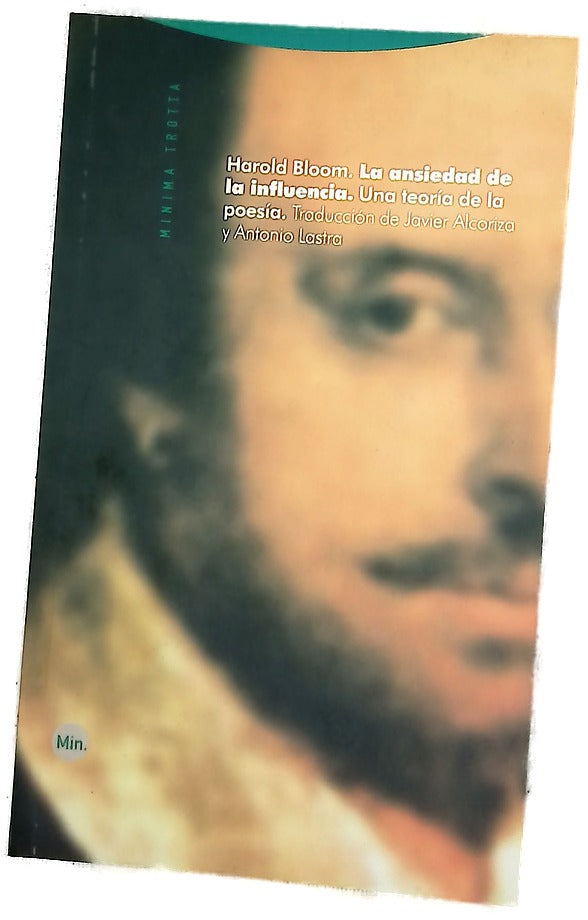 La ansiedad de la influencia una teoría de la poesía