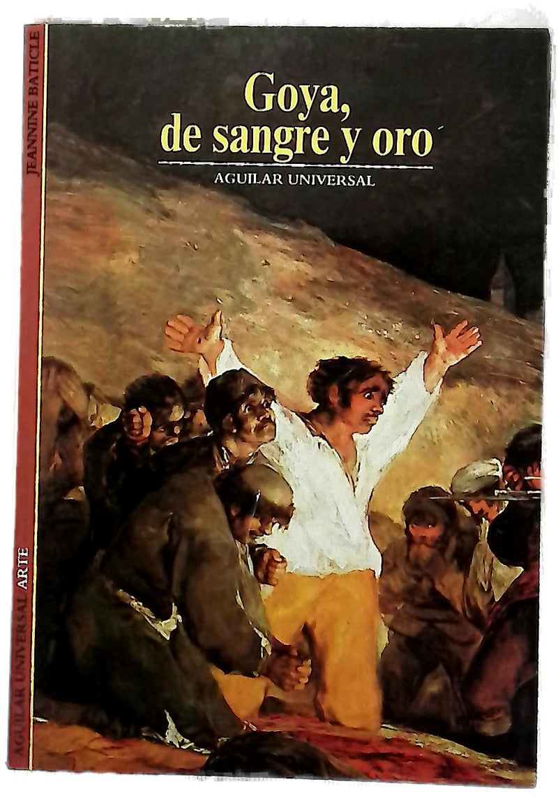 Goya de sangre y oro