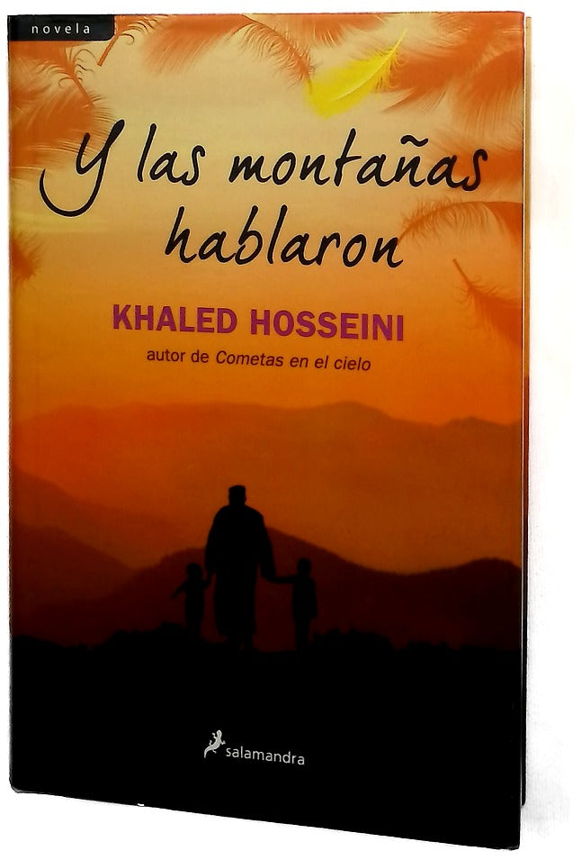 Y las montañas hablaron