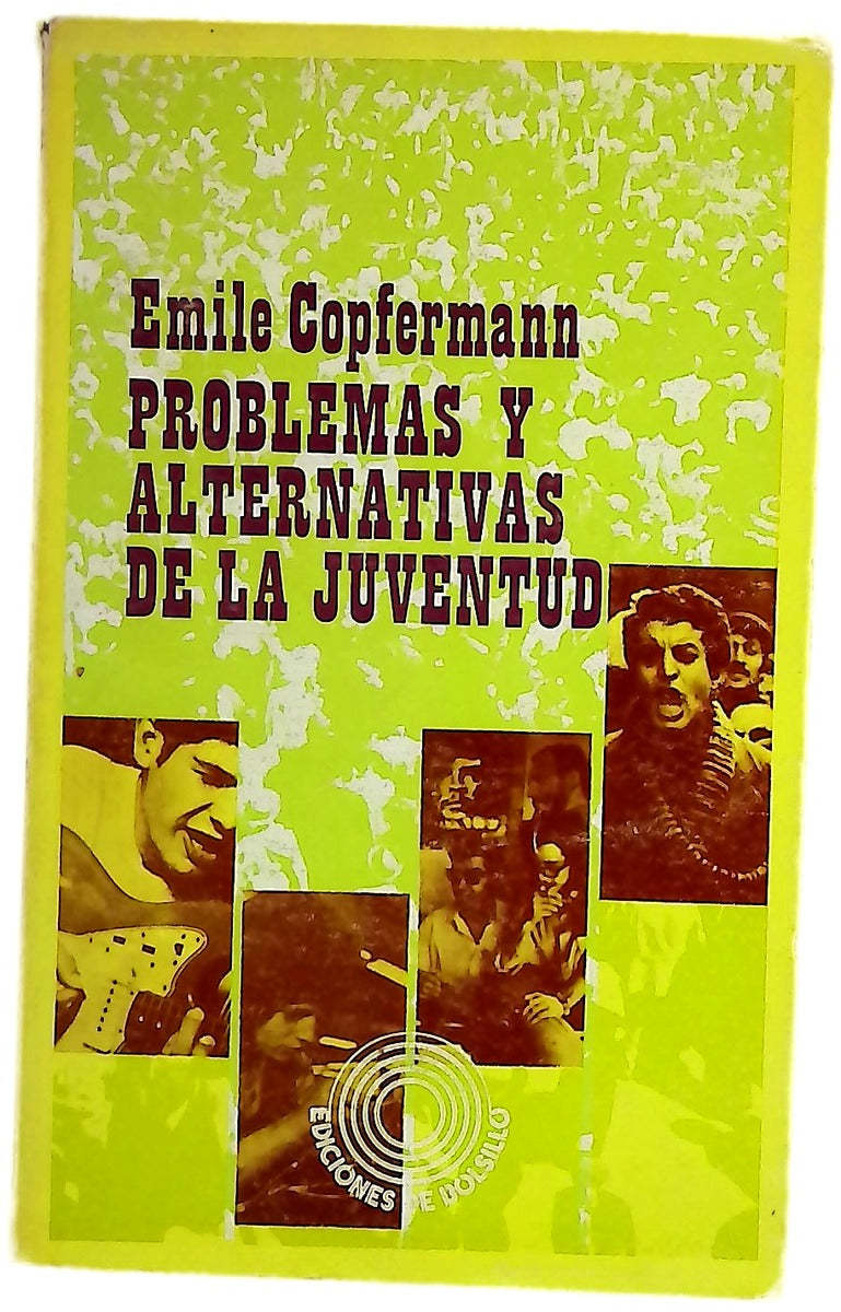 Problemas y alternativa de la juventud