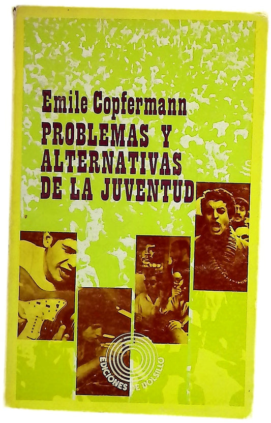 Problemas y alternativa de la juventud