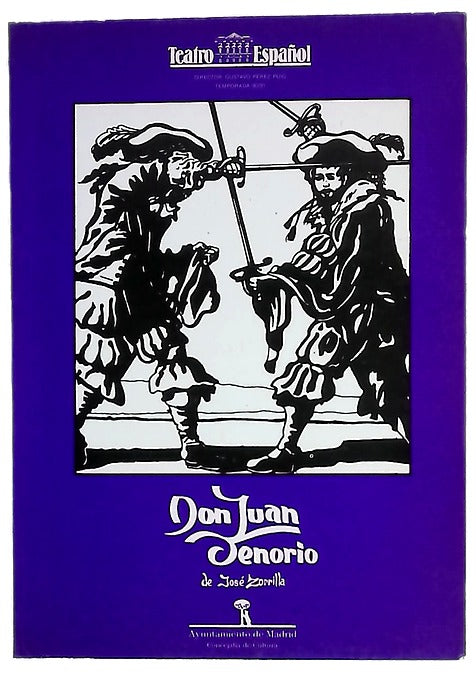 Don Juan Tenorio drama en verso dividido en dos partes y siete actos