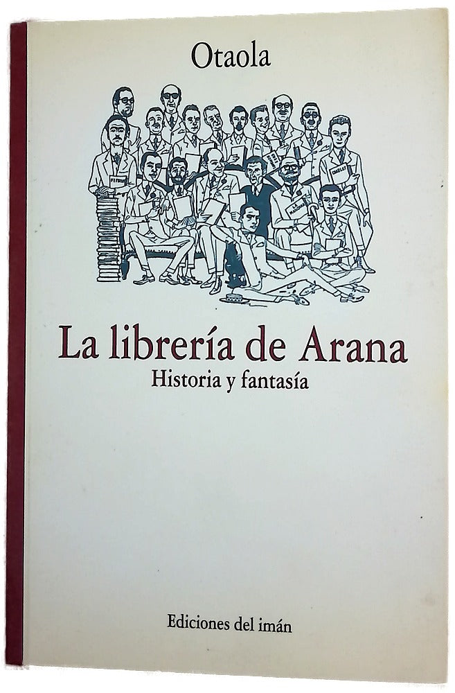 La librería de Arana historia y fantasía
