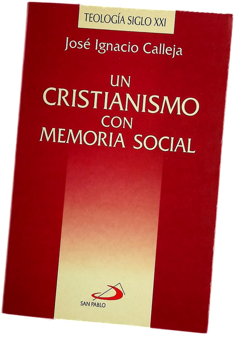 Un cristianismo con memoria social narraciones de la vida para la moral social