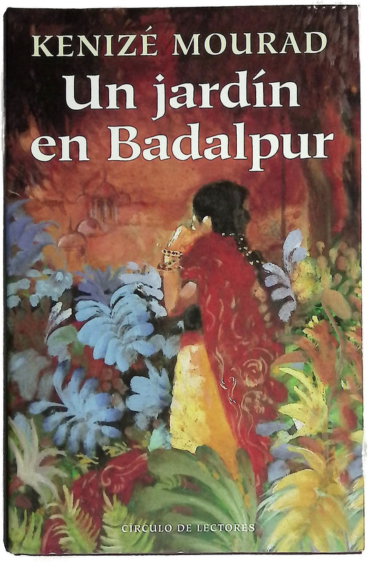 Un jardín en Badalpur