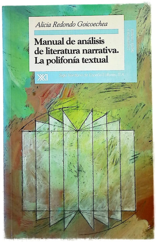 Manual de análisis de literatura narrativa, la polifonía textual