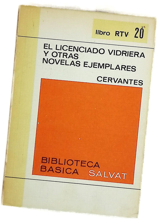 El licenciado Vidriera y otras novelas ejemplares