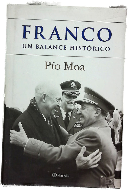 Franco un balance histórico