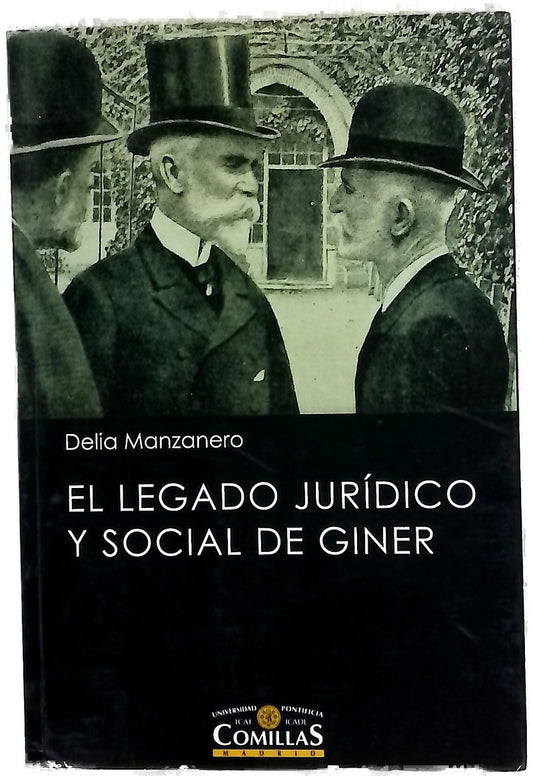 El legado jurídico y social de Giner