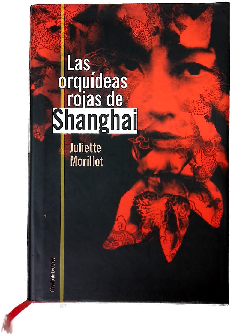 Las orquídeas rojas de Shanghai