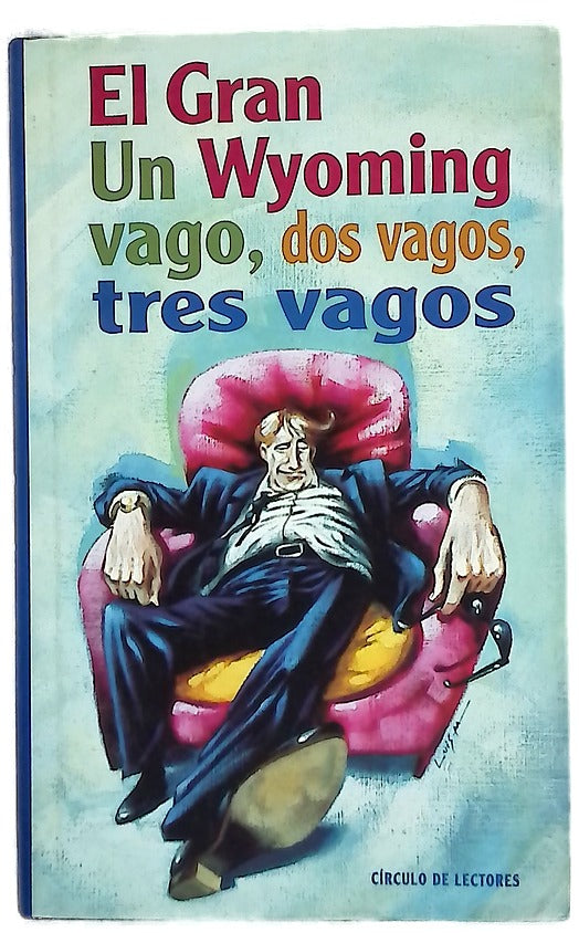 Un vago, dos vagos, tres vagos
