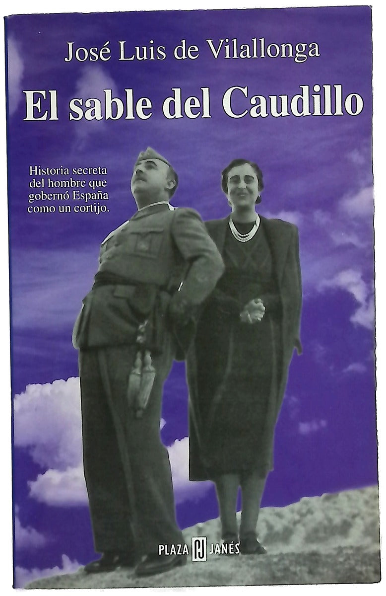 El sable del Caudillo