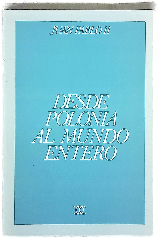 Desde Polonia al mundo entero