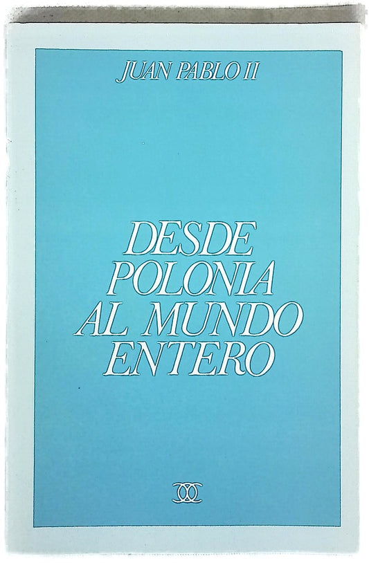 Desde Polonia al mundo entero