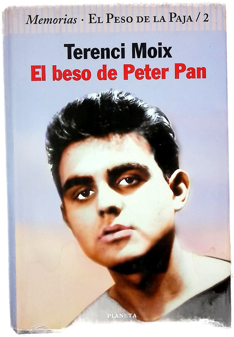 El beso de Peter Pan memorias