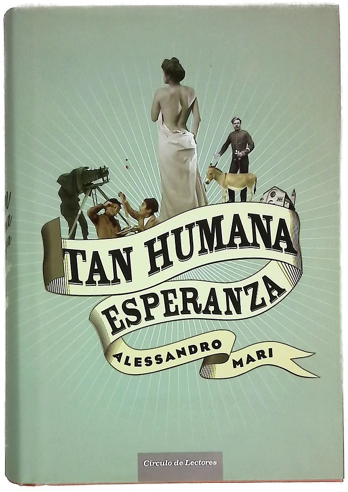 Tan humana esperanza