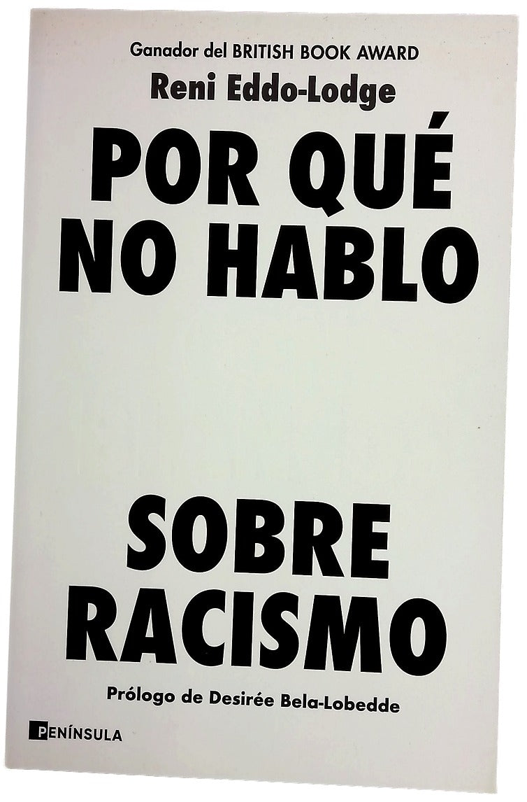 Por qué no hablo con blancos sobre racismo