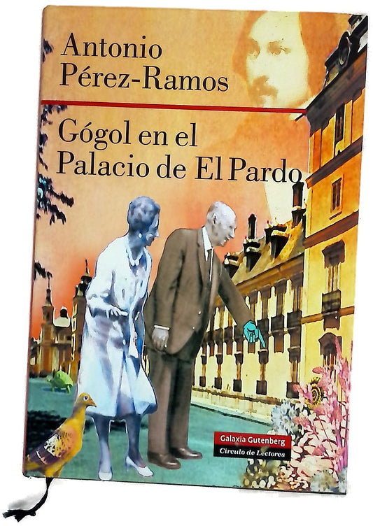 Gógol en el Palacio de El Pardo