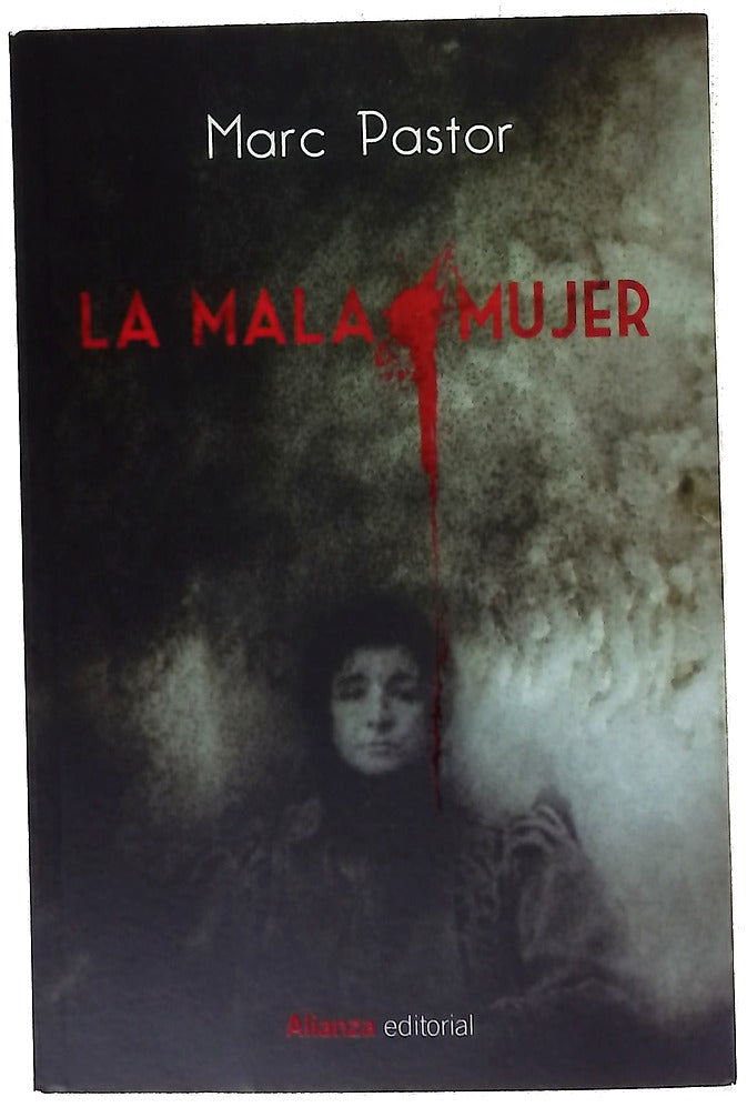 La mala mujer