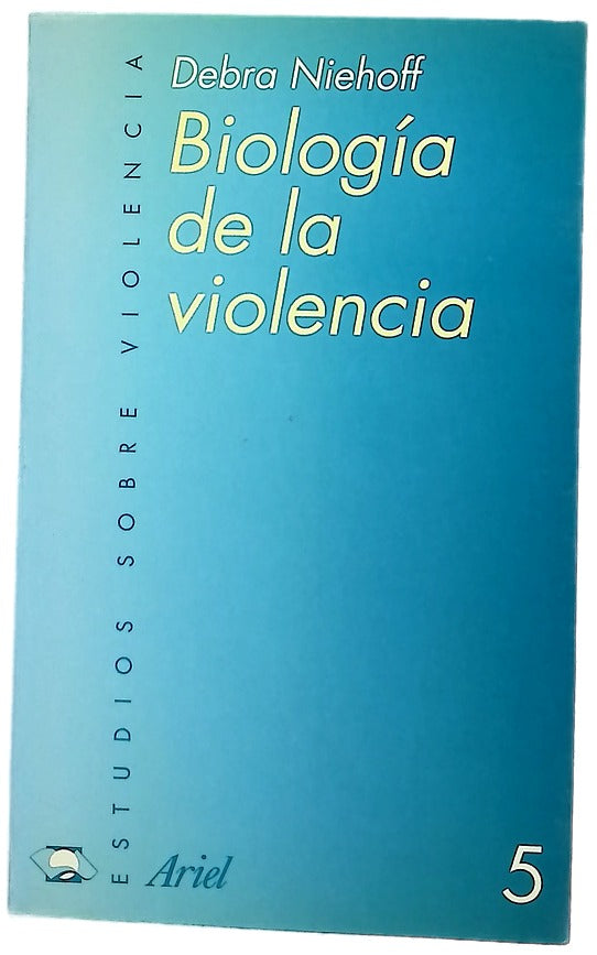 Biología de la violencia