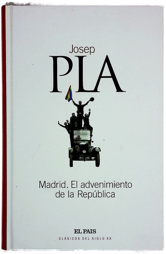 Madrid, el advenimiento de la República