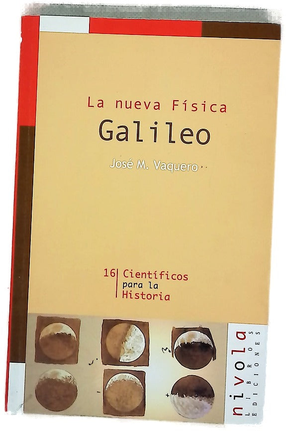 Galileo la nueva física