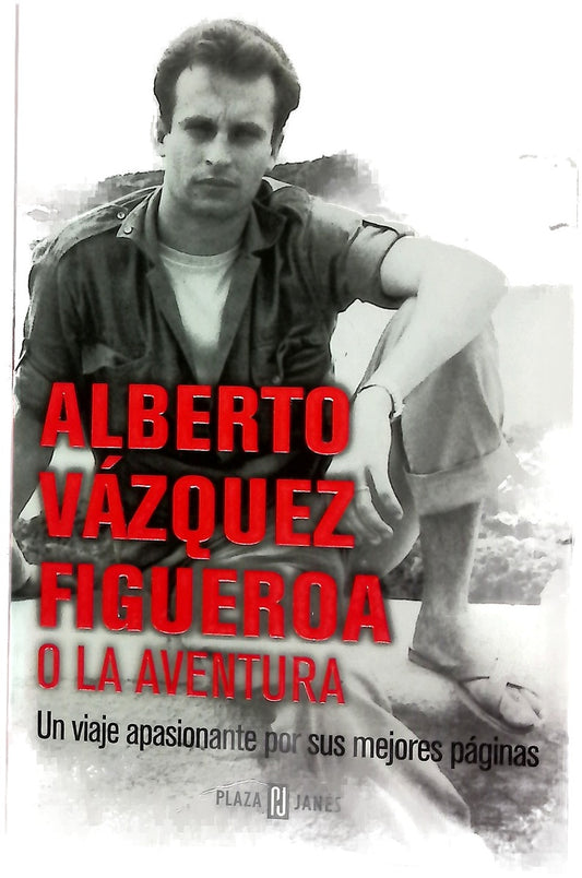 Alberto Vázquez-Figueroa o la aventura