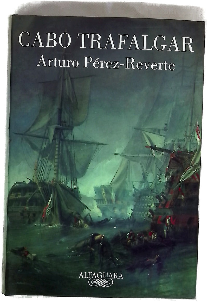 Cabo Trafalgar un relato naval