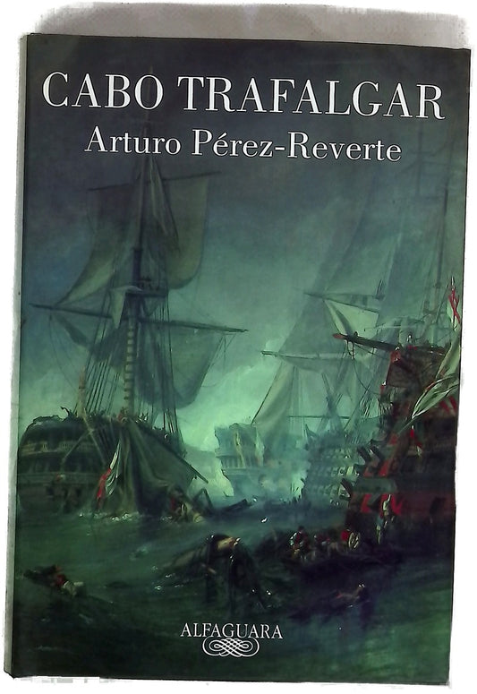 Cabo Trafalgar un relato naval