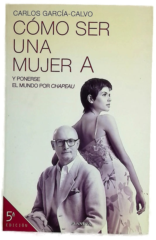 Cómo ser una mujer A