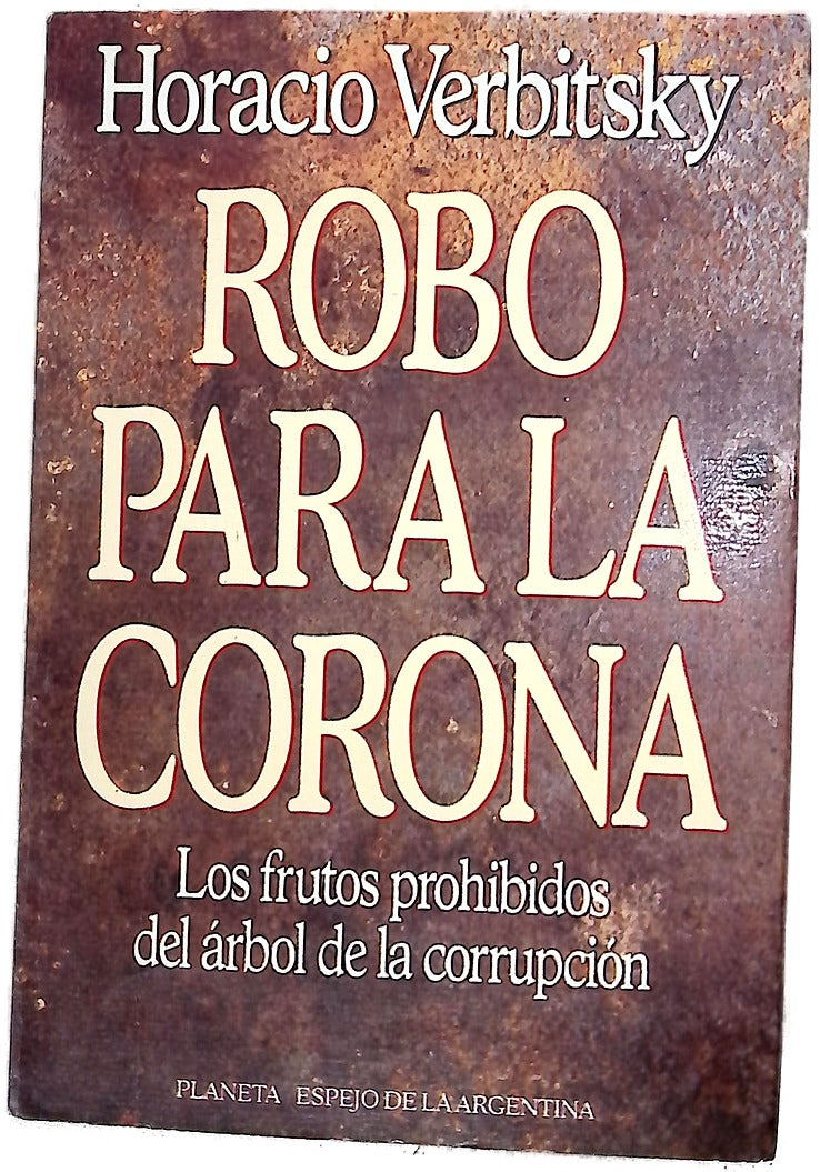 Robo para la corona