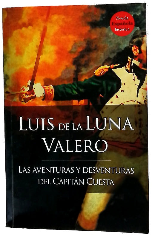 Las aventuras y desventuras del capitán Cuesta