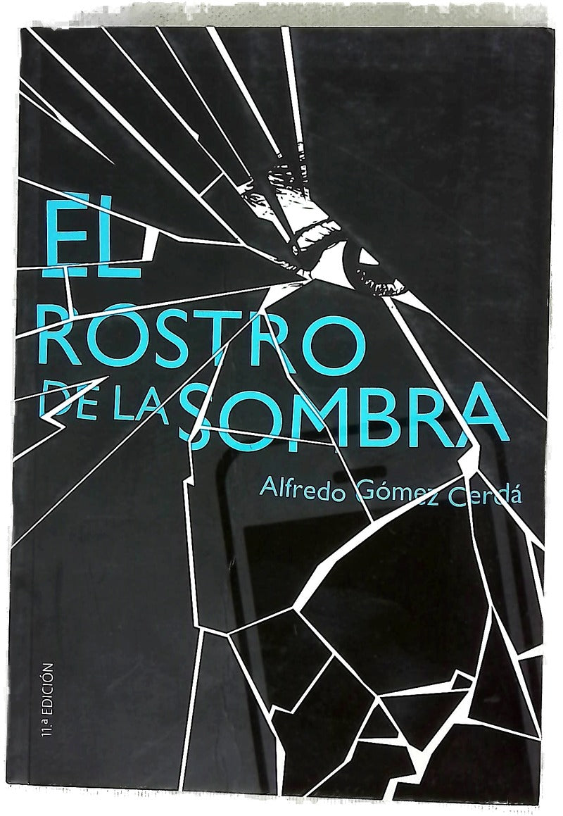El rostro de la sombra