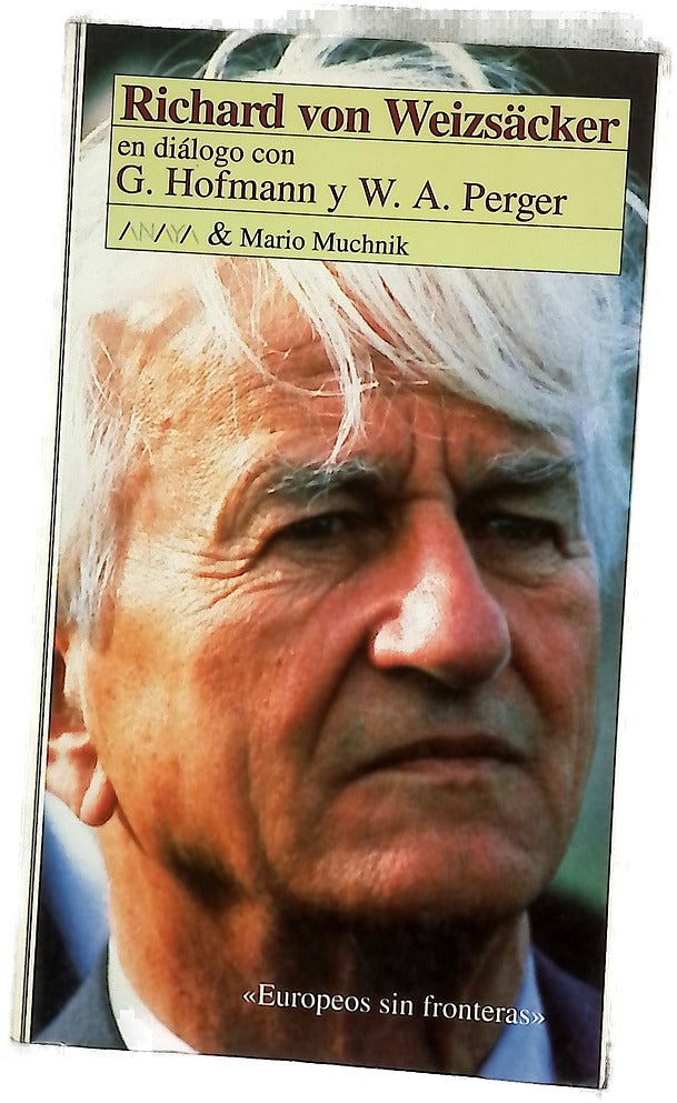 Richard von Weizsäcker en diálogo con Gunter Hofmann y Werner A. Perger