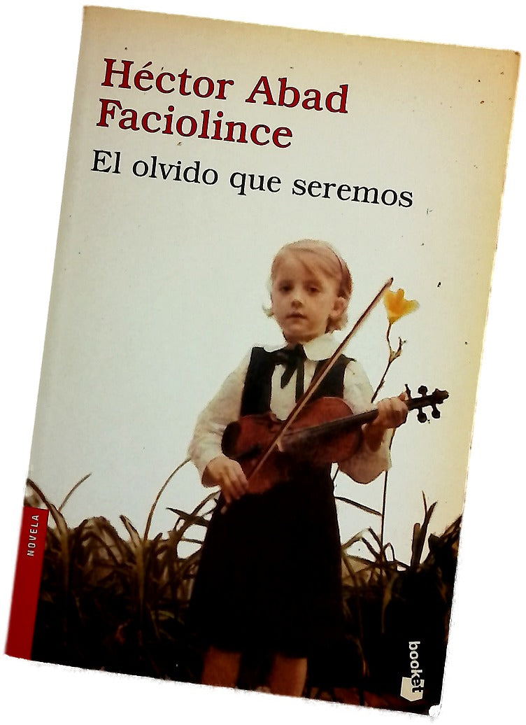 El olvido que seremos