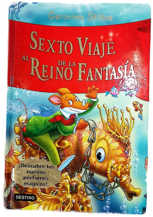 Sexto viaje al reino de la fantasía