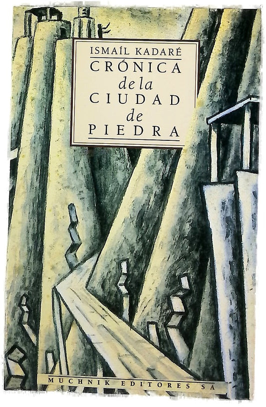 Crónica de la ciudad de piedra