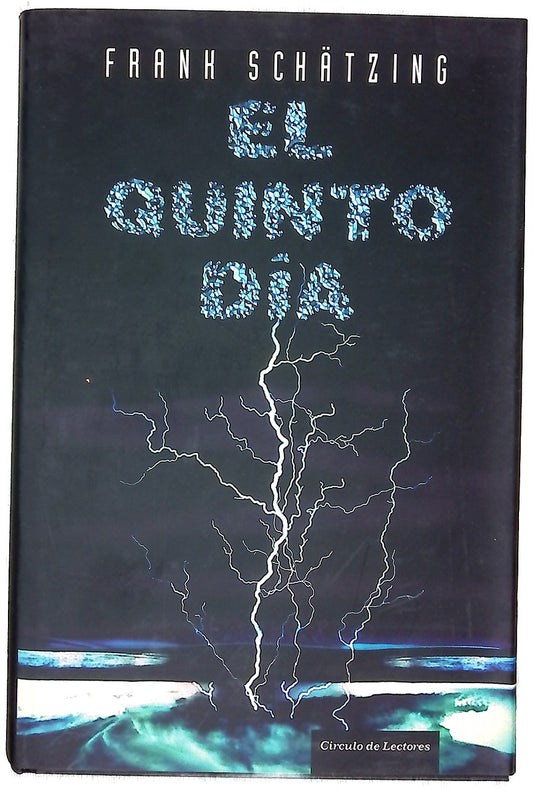 El quinto día