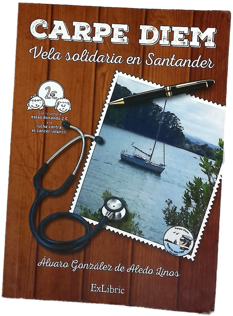 Carpe diem : vela solidaria en Santander