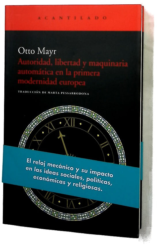 Autoridad, libertad y maquinaria automática en la primera modernidad europea