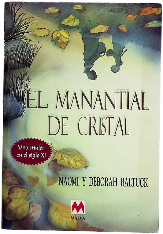 El manantial de cristal