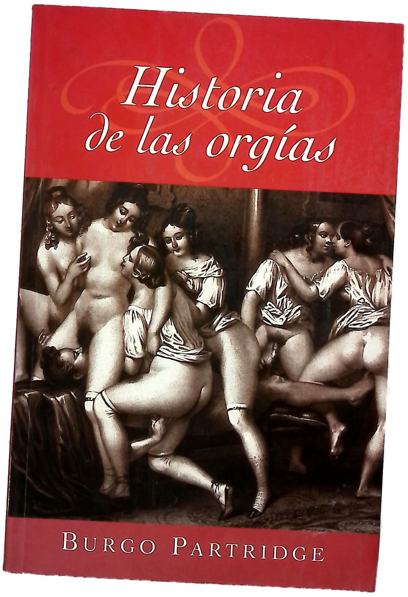 Historia de las orgías