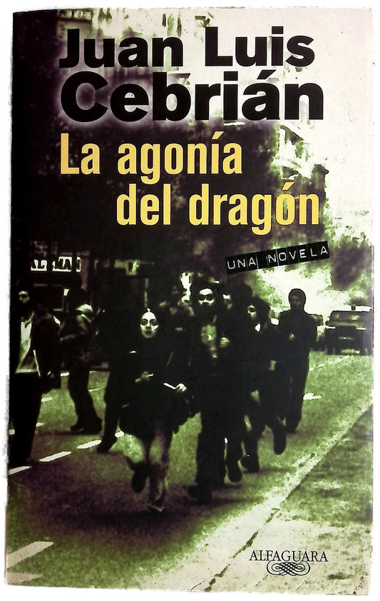 La agonía del dragón
