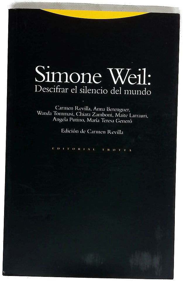 Simone Weil descifrar el silencio del mundo