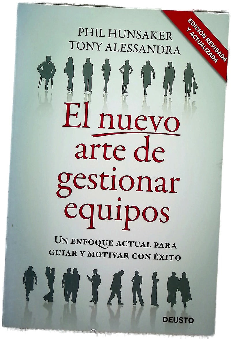 El nuevo arte de gestionar equipos un enfoque actual para guiar y motivar con éxito