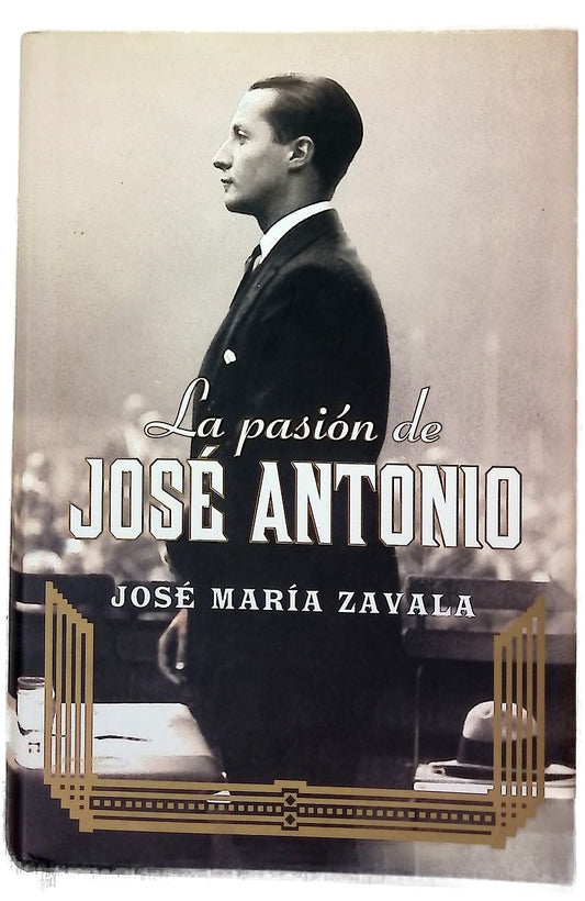 La pasión de José Antonio