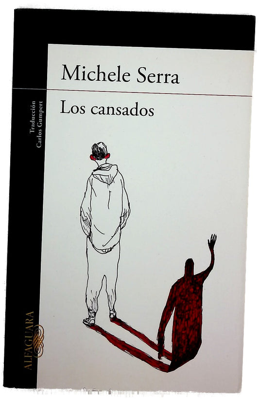 Los cansados