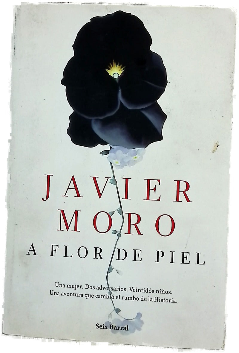 A flor de piel : la aventura de salvar el mundo